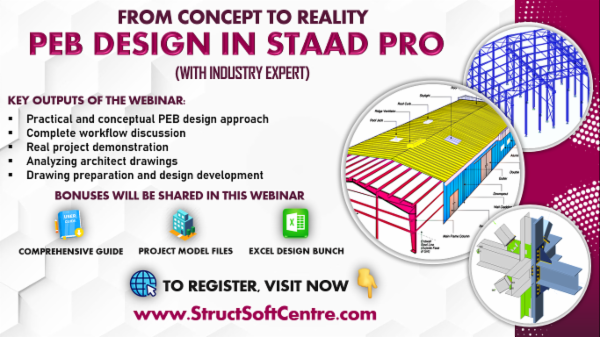 PEB DESIGN IN STAAD PRO (FROM CONCEPT TO REALITY)